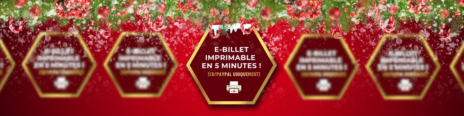Noel 2025 - Livraison garantie avant noël E-Billet
